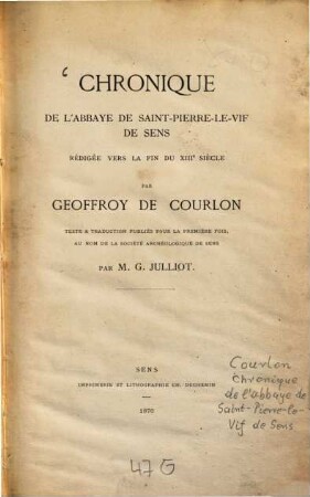 Chronique de l'abbaye de Saint-Pierre-le-Vif de Sens