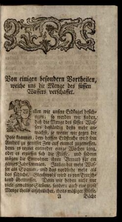 Von einigen besondern Vortheilen, welche uns die Menge des süssen Wassers verschaffet