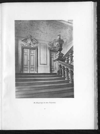 Die Haupttreppe im alten Fürstenbau