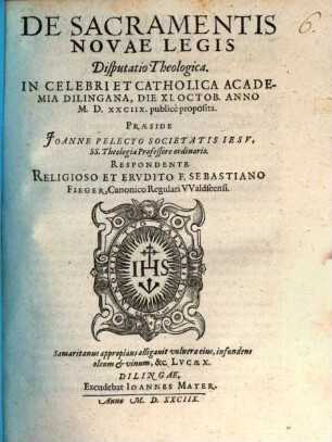 De Sacramentis Novae Legis Disputatio Theologica