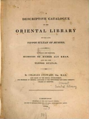 A descriptive catalogue of the Oriental Library of the late Tippoo Sultan of Mysore