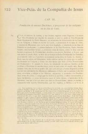 Cap. IX. Fundación de nuevas doctrinas, y progressos de las antiguas en la Isla de Leyte