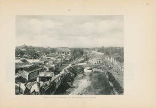 VI. Blick vom neuen Canalthor nach der Britischen Gesandtschaft