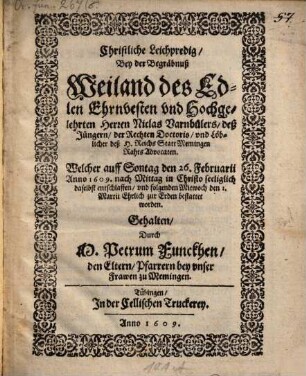 Christliche Leichpredig bey der Begräbnuß ... Nicolas Varnbülers ... 1609