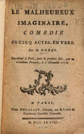 La malheureux imaginaire : comédie en cinq actes, en vers