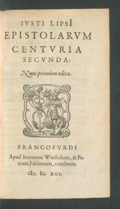 Iusti Lipsii Epistolarum Centuria Secunda ...