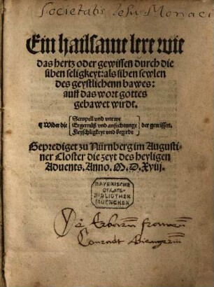 Ein heilsame Lere, wie das Herz ... durch die sieben Seligkeit ... auff das Wort Gottes gebauet wird