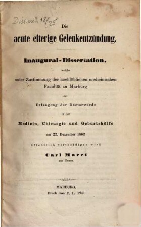 Die acute eiterige Gelenkentzündung : Inaugural-Dissertation