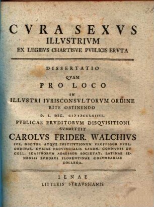Cvra Sexvs Illvstrivm Ex Legibvs Chartisve Pvblicis Ervta : Dissertatio