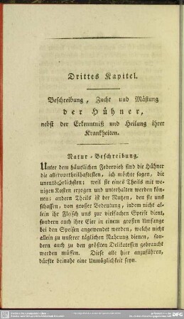 Drittes Kapitel. Beschreibung, Zucht und Mästung der Hühner, nebst der Erkenntniß und Heilung ihrer Krankheiten