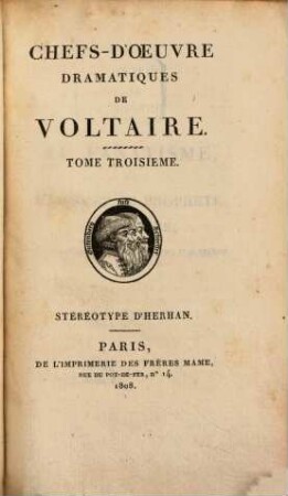 Chefs-d'oeuvre dramatiques de Voltaire, 3. Mahomet. La mort de César. Mérope. Nanine. Semiramis. - 1808