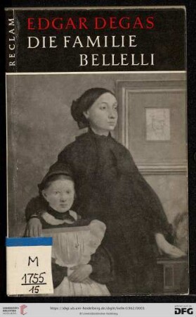 Band 75: Werkmonographien zur bildenden Kunst in Reclams Universal-Bibliothek: Die Familie Bellelli