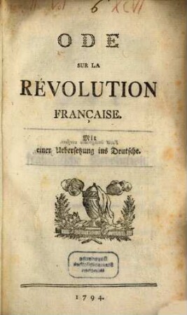 Ode Sur La Révolution Française : Mit einer Uebersetzung ins Deutsche