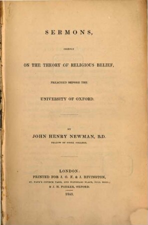 Sermons chiefly on the theory of religious belief, preached before the University of Oxford