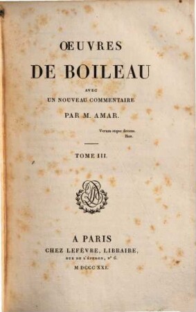Oeuvres de Boileau : avec un nouveau commentaire par Amar, 3