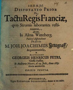 Disputatio Prior De Tactu Regis Franciae, qvo Strumis laborantes restituuntur
