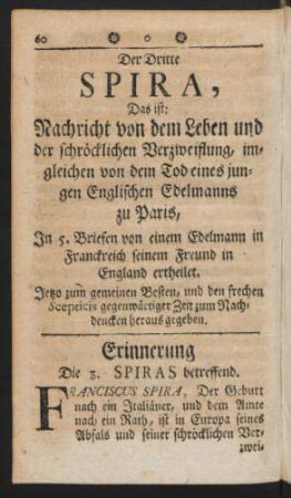 Der Dritte Spira, Das ist: Nachricht von dem Leben und der schröcklichen Verzweiflung, imgleichen von dem Tod eines jungen Englischen Edelmanns zu Paris, ...