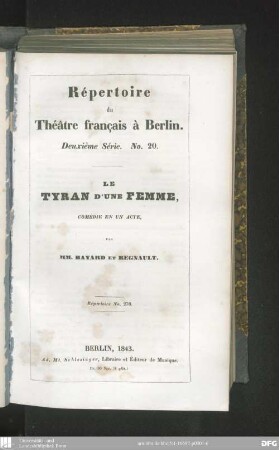 Le tyran d'une femme : comédie en un acte