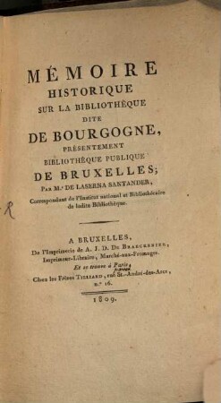 Mémoire historique sur la Bibliotheque dite de Bourgogne