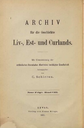 Quellen zur Geschichte des Untergangs livländischer Selbständigkeit : Aus dem schwedischen Reichsarchive zu Stockholm hrsg., 8