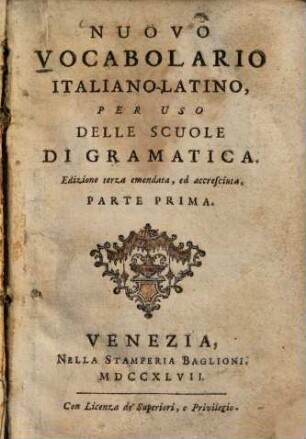 Nuovo vocabulario italiano-latino : per uso delle scuole di gramatica, 1