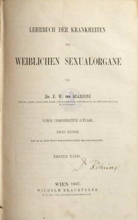 Lehrbuch der Krankheiten der weiblichen Sexualorgane : mit 49 in den Text eingedr. Holzschnitten. 1