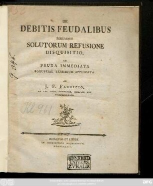 De Debitis Feudalibus Eorumque Solutorum Refusione Disquisitio, Ad Feuda Immediata Borussiae Terrarum Applicata