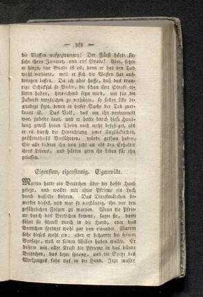 Eigensinn, eigensinnig. Eigenwille.