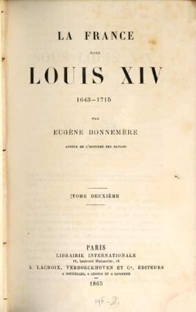 La France sous Louis XIV : 1643-1715, 2