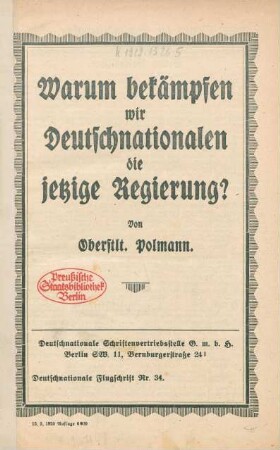 Warum bekämpfen wir Deutschnationalen die jetzige Regierung?