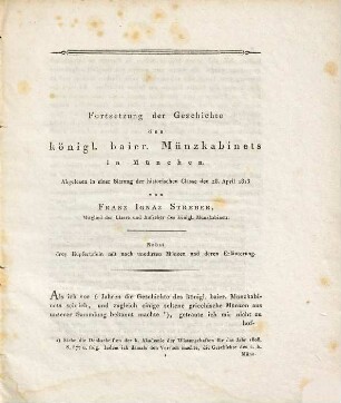 Geschichte des königlichen Münz-Kabinets in München, [2]. Fortsetzung : Nebst 3 Kupfertaf.