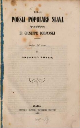 Della poesia popolare slava : Discorso di Giuseppe Bodjanski. Versione dal russo di Orsatto Pozza
