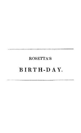 Rosetta's Birth-Day