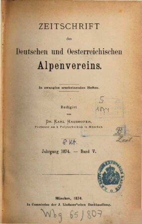 Zeitschrift des Deutschen und Österreichischen Alpenvereins. 5, 5. 1874