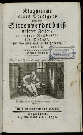 1: Klagstimme eines Predigers über das Sittenverderbniß unserer Zeiten. Erster Band