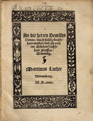 An die herren Deutschs Ordens, das sy falsche keuschhait meyden, und zur rechten Eelichen keuschhait greyffen, Ermanu[n]g