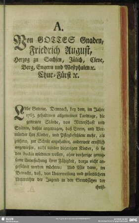 A. Von Gottes Gnaden, Friedrich August, Herzog zu Sachsen, Jülich, Cleve, Berg, Engern und Westphalen [et] c. Chur-Fürst [et] c.