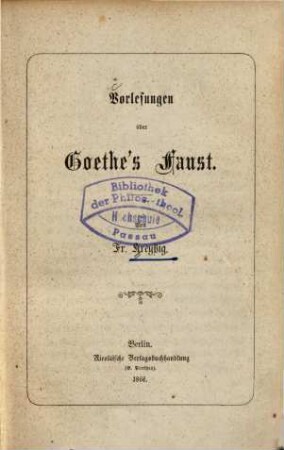 Vorlesungen über Goethe's Faust