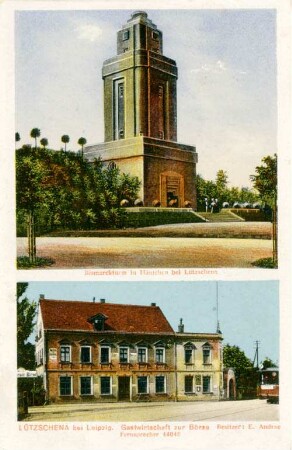 Lützschena bei Leipzig: Bismarckturm in Hänichen bei Lützschena, Gastwirtschaft zur Börse