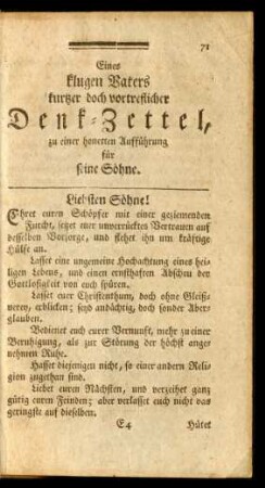 Eines klugen Vaters kurtzer doch vortrefflicher Denk-Zettel, zu einer honetten Aufführung für seine Söhne
