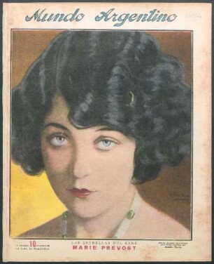 Las estrellas del cine: Marie Prevost [Retrato] : Retrato ejecutado especialmente para Mundo Argentino por Rodolfo Wacha