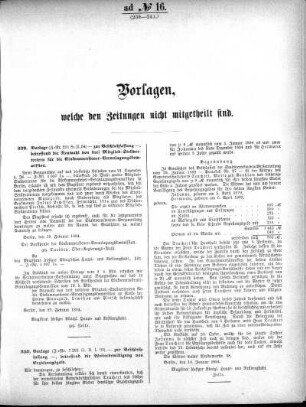 Anlage: ad No. 16 (239-241.), Vorlagen, welche den Zeitungen nicht mitgeteilt sind