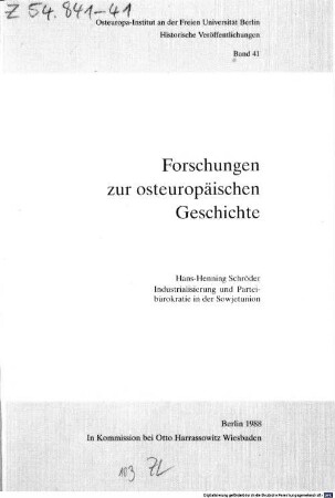 Industrialisierung und Parteibürokratie in der Sowjetunion : ein sozialgeschichtlicher Versuch über die Anfangsphase des Stalinismus (1928 - 1934)