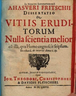Ahasveri Fritschii Dissertatio De Vitiis Eruditorum