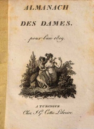 Almanach des dames : pour l'an .... 1809, 1809