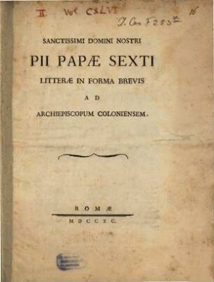 Litterae ad archiepiscopum Coloniensem Maximilianum Franciscum : [super nunciaturis Apostolicis]
