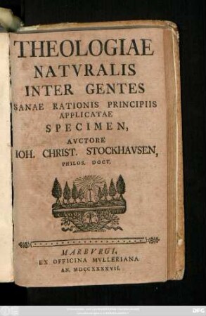 Theologiae Natvralis Inter Gentes Sanae Rationis Principiis Applicatae Specimen