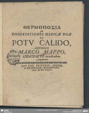 Thermoposia seu Dissertationes Medicae Duae De Potv Calido
