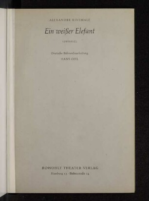 Ein weisser Elefant : Lustspiel