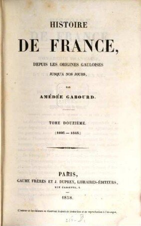 Histoire de France, depuis les origines gauloises jusqu'à nos jours. 12